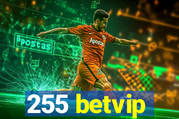 255 betvip